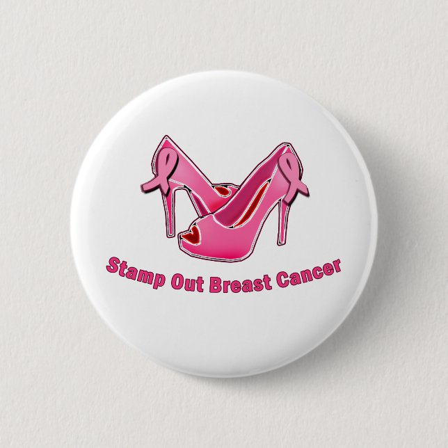 Stamp Out Breast Cancer Stilettos 6 Cm Round Badge (Front)