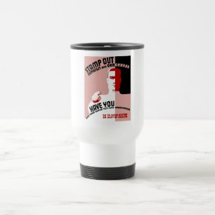 Stamp Out Syphilis And Gonorrhoea -- WPA Travel Mug
