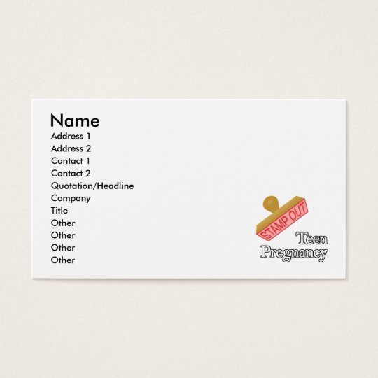 Stamp Out Teen Pregnancy Business Card