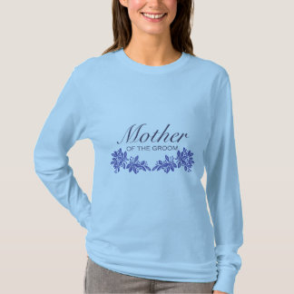 Stamped Floral Mum of Groom T-Shirt