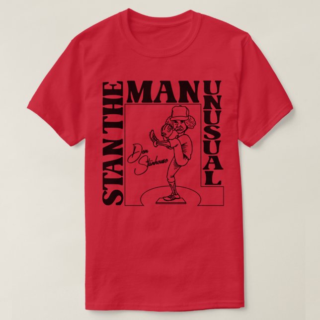 Stan the Man Unusual T-Shirt (Design Front)