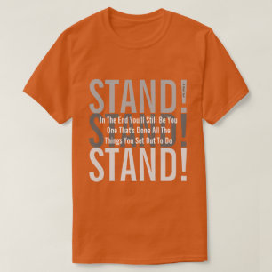 STAND! - A MisterP Shirt