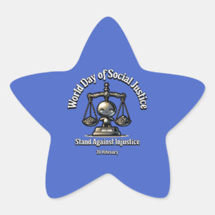 Stand Against Injustice. Day of Social Justice. Star Sticker