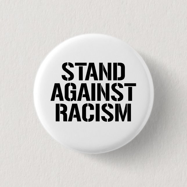 Stand Against Racism 3 Cm Round Badge (Front)