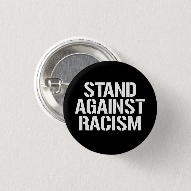 Stand Against Racism Classic Round Sticker 3 Cm Round Badge (Front & Back)