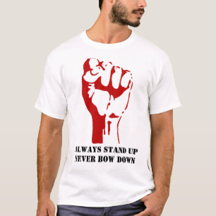 Stand against the man! T-Shirt