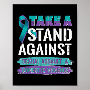 Stand Against Ual Ault Domestic Violence Awareness Poster