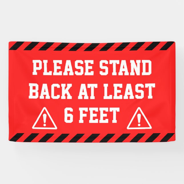 Stand Back 6 Feet Banner (Horizontal)