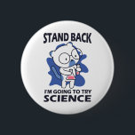 Stand Back - Adorable Cat Scientist Experimenting  6 Cm Round Badge<br><div class="desc">Get ready for a dose of scientific cuteness with this playful design! Featuring an adorable cat wearing glasses and holding test tubes, this design is perfect for science enthusiasts, curious minds, and anyone who loves mixing fun with experiments. Great for sparking creativity and celebrating a love for exploration and discovery....</div>