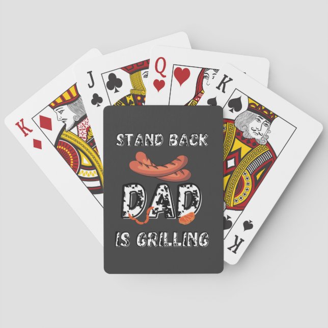 Stand Back Dad Is Grilling Awesome BBQ Sausage Playing Cards (Back)