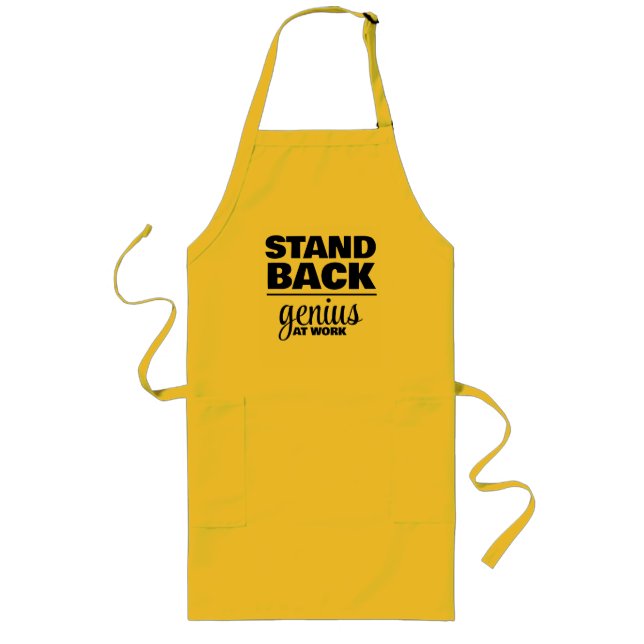 Stand Back! Genius at Work Long Apron (Front)