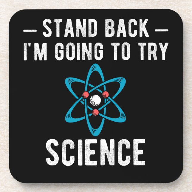 Stand Back I'm Going To Try Science Coaster (Front)