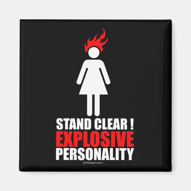 Stand clear! explosive personality magnet (Front)