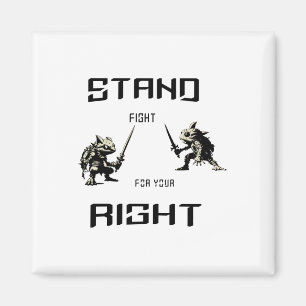 Stand Fight For Your Right Sticker Magnet