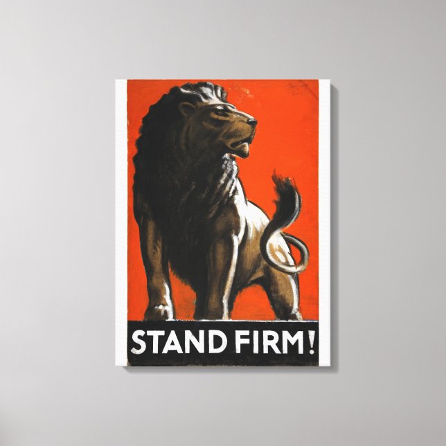 Stand Firm (Lion) Artist Tom_Propaganda Poster Canvas Print (Front)