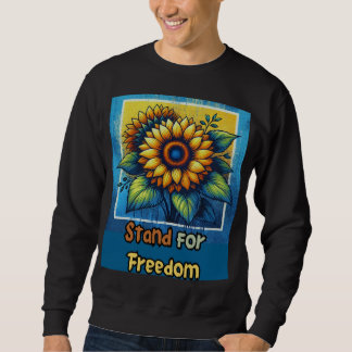 Stand for Freedom – Bold Sunflower Tribute Sweatshirt