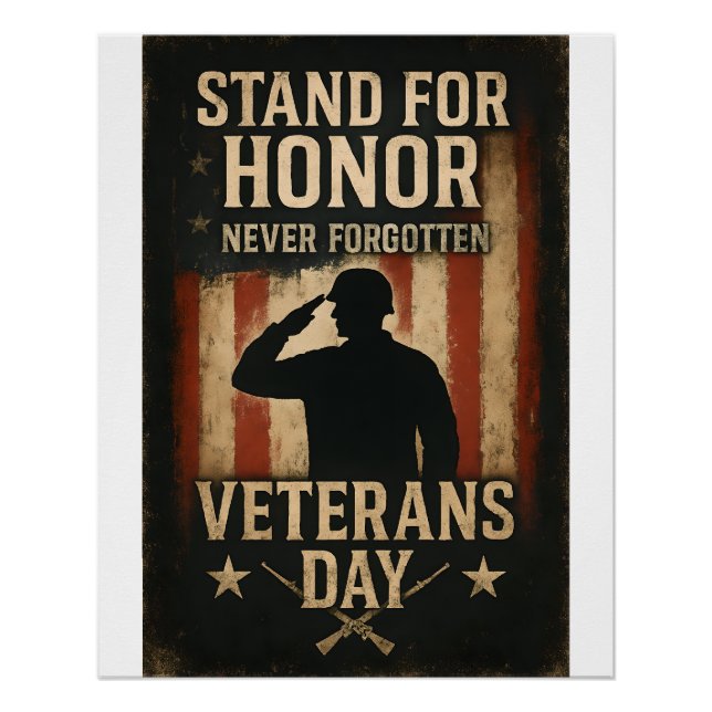 Stand For Honour – Veterans Day Tribute Design Poster (Front)