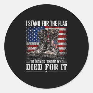 Stand for the flag honour fallen heroes patriotic classic round sticker