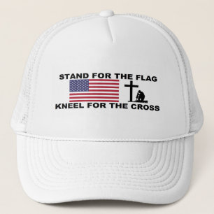 STAND FOR THE FLAG,KNEEL FOR THE CROSS HAT