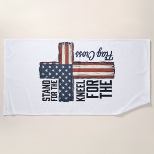 Stand for the Flag Kneel for the Cross Shirt Desig Beach Towel