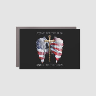 Stand For The Flag Kneel For The Cross US Flag Car Magnet
