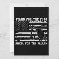 Stand For The Flag Kneel For The Fallen