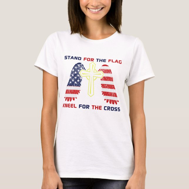 Stand for the Flag... T-Shirt (Front)