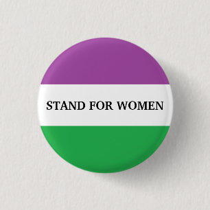 Stand for Women 3 Cm Round Badge