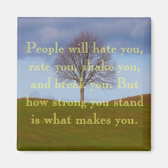 Stand Strong Quote Magnet (Front)