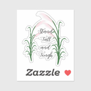 Stand Tall and Tough Self Love Positive Quote