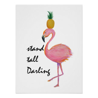 Stand tall darling poster