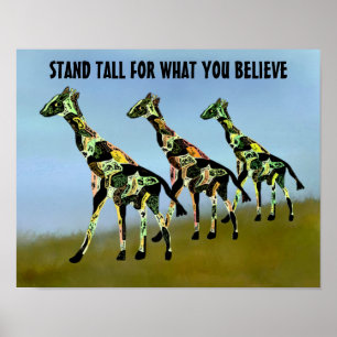 Stand Tall For What You Believe Motivation Poster