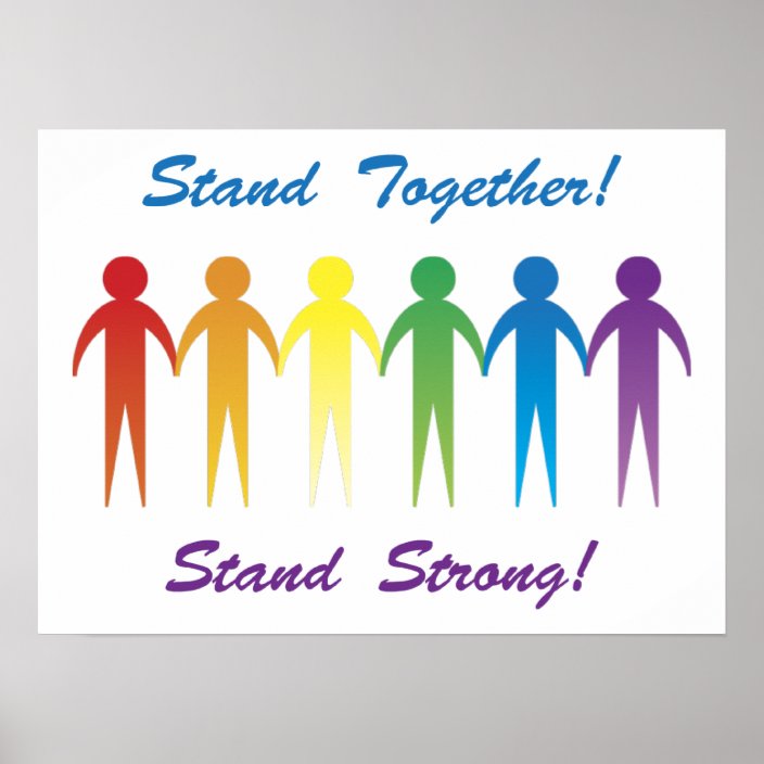 Stand Together Gay Pride Posters And Prints Zazzle Co Uk