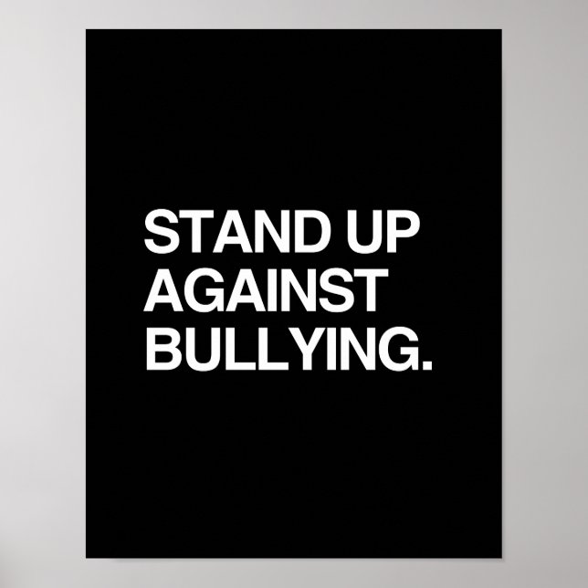 STAND UP AGAINST BULLYING POSTER (Front)