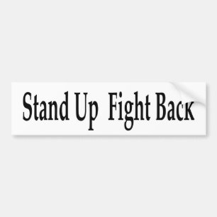 Stand Up Fight Back Bumper Sticker