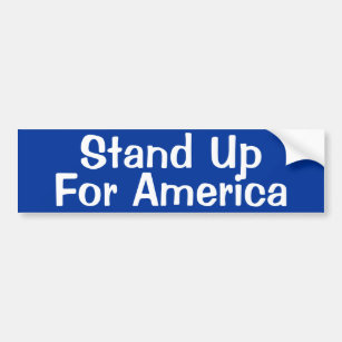 Stand Up for America Bumper Sticker