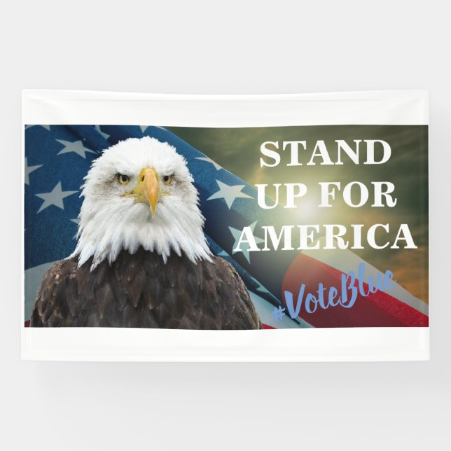 STAND UP FOR AMERICA  #VoteBlue Banner (Horizontal)