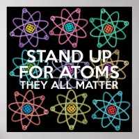 STAND UP FOR ATOMS Science Joke