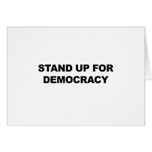 Stand Up for Democracy