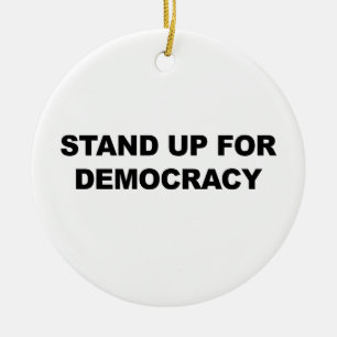 Stand Up for Democracy Ceramic Tree Decoration