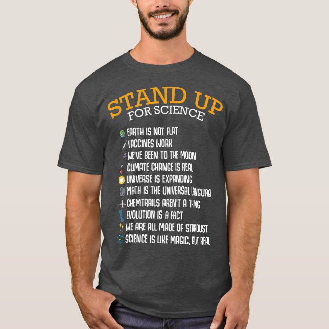 Stand Up For Science Climate Change Physics T-Shirt (Front)