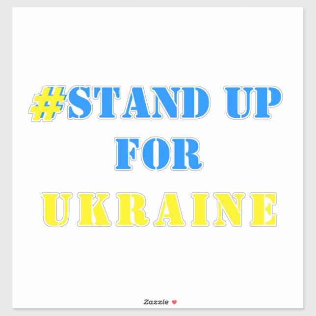 # Stand Up For Ukraine - Freedom - Ukrainian Flag  (Sheet)