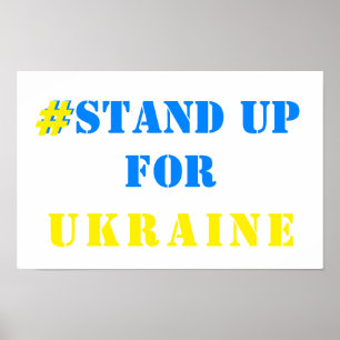 # Stand Up For Ukraine - Freedom - Ukrainian Flag  Poster