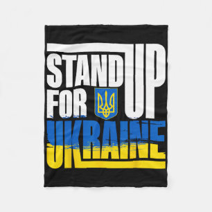Stand Up For Ukraine Supporter Gift Fleece Blanket