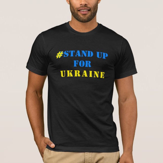 Stand Up For Ukraine T-Shirt Support Freedom (Front)