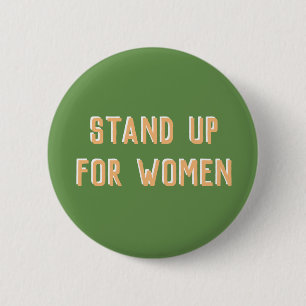 Stand up for Women Pin