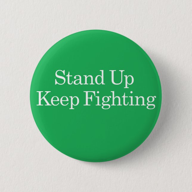 Stand Up Keep Fighting Wellstone Button (Front)