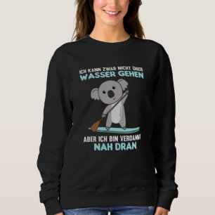 Stand Up Paddling With Koala Funny Paddling Sweatshirt