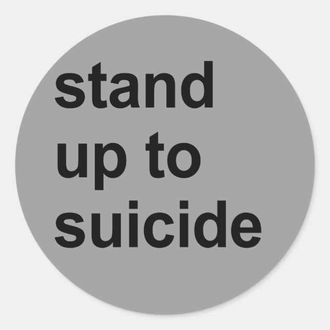 stand up to suicide classic round sticker (Front)