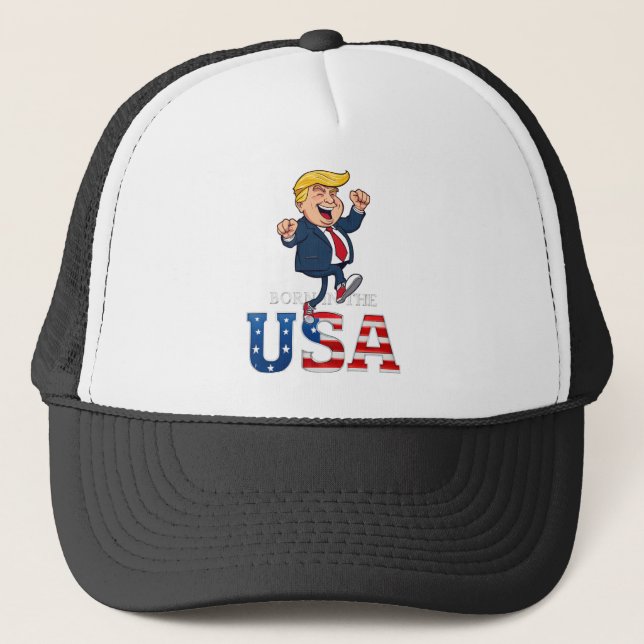 STAND UP TODAY Born In The USA Trucker Hat (Front)